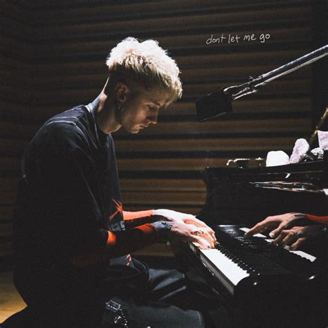 don't let me go mgk lyrics|Machine Gun Kelly .